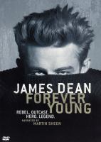 James Dean : forever young
