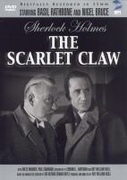 Sherlock Holmes. The scarlet claw