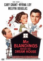 Mr. Blandings builds his dream house