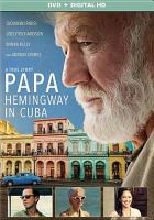 Papa : Hemingway in Cuba