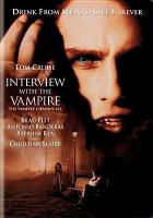 Interview with the vampire : the vampire chronicles