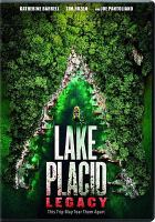 Lake placid. Legacy