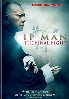 Ip man : the final fight