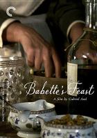 Babette's feast = Babettes gæstebud