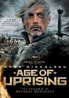 Age of uprising : the legend of Michael Kohlhaas