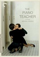 The piano teacher = La Pianiste