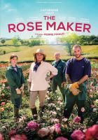 The rose maker