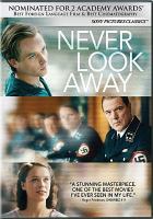 Never look away