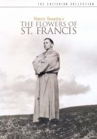 The flowers of St. Francis = Francesco, giullare di Dio