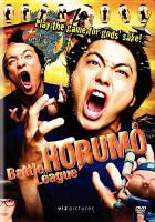 Battle league horumo = Kamogawa horumō