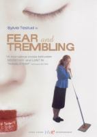 Fear and trembling = Stupeur et tremblements