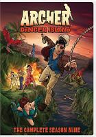 Archer. The complete season nine, Danger Island