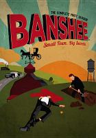 Banshee. The complete first season