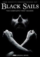 Black sails. The complete first season