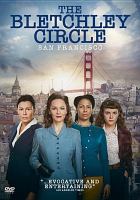 The Bletchley circle. [Series 1], San Francisco