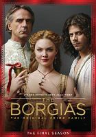 The Borgias. The final season