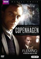 Copenhagen ; Fleming : the man who would be Bond