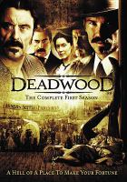 Deadwood. The complete first season