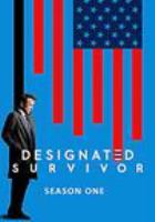 Designated survivor. The complete first season