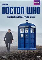 Doctor Who. Series nine, part one