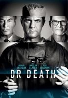 Dr. Death. [Season 1]