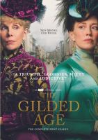 The gilded age. The complete first season