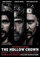 The hollow crown. The complete series