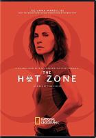 The hot zone. The complete first season