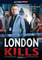 London kills. Series 3