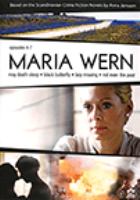 Maria Wern. Episodes 4-7