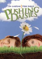 Pushing daisies. The complete first season