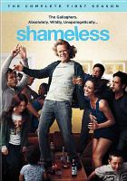 Shameless. The compete first season