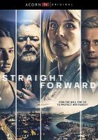 Straight forward. [Season 1]