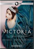 Victoria. The complete first season