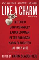 Like a charm : a novel in voices