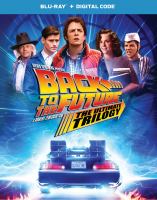 Back to the future : the ultimate trilogy