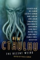 New Cthulhu : the recent weird
