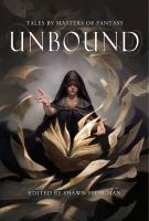 Unbound : tales by masters of fantasy