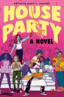 House party : a novel
