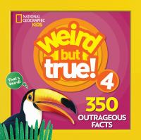 Weird but true! 4 : 350 outrageous facts
