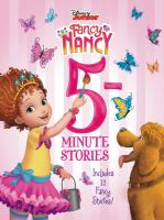 Fancy Nancy 5-minute stories
