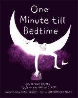 One minute till bedtime : 60-second poems to send you off to sleep