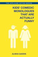 Kids' comedic monologues that are actually funny