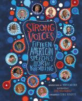 Strong voices : fifteen American speeches worth knowing