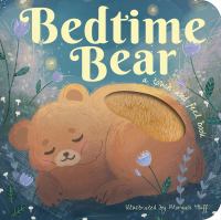 Bedtime bear : a touch-and-feel book