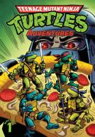 Teenage Mutant Ninja Turtles adventures