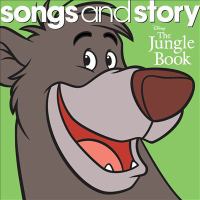 Songs and story. The jungle book