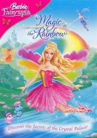 Barbie Fairytopia. Magic of the rainbow