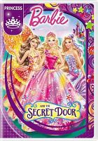 Barbie and the secret door