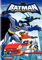 Batman. The brave and the bold